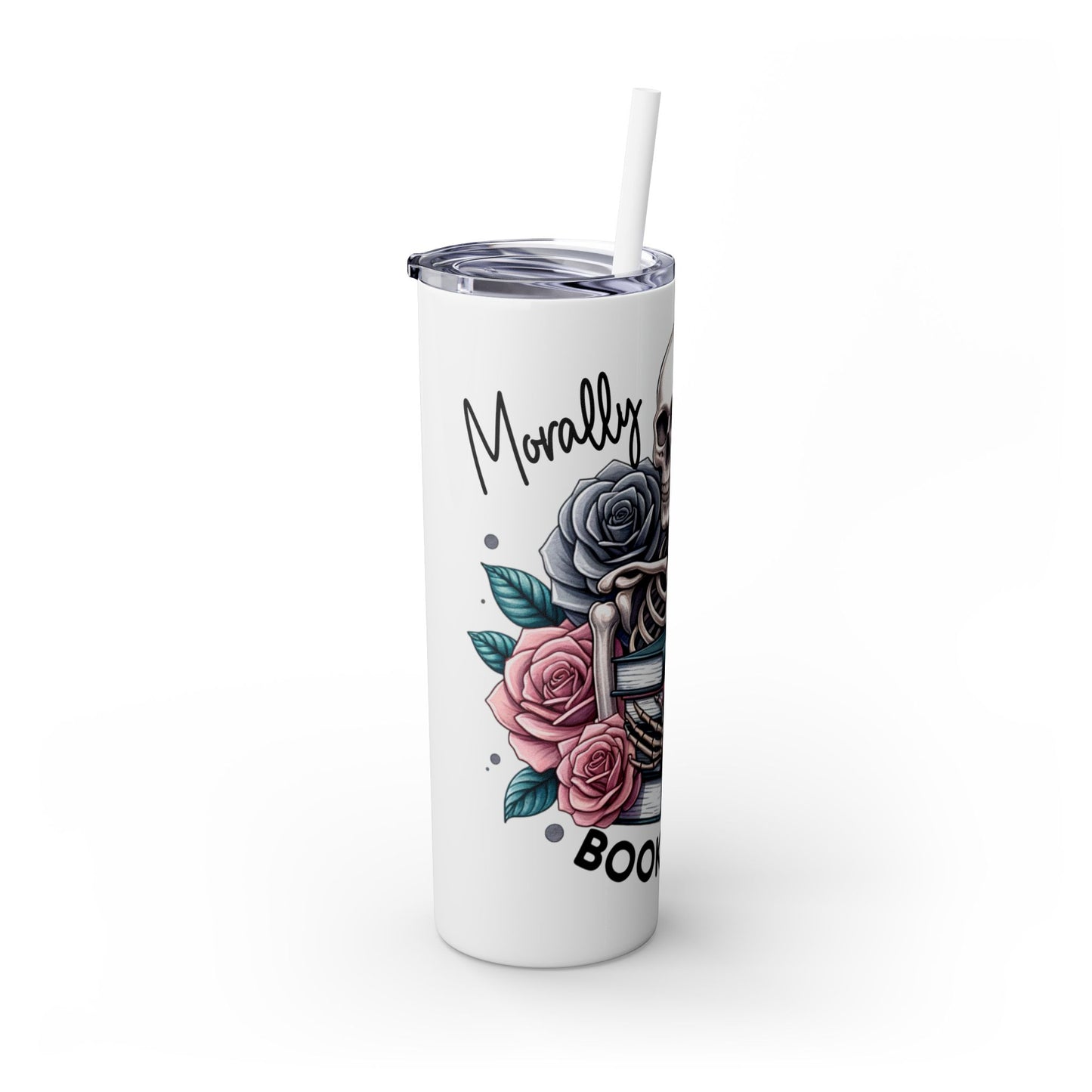 Morally Grey Skinny Tumbler, 20oz: Perfect Gift for Book Lovers and Readers, Dark Romance, Bookworm Gift, Literary Gift, Bookish Tumbler,