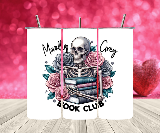 Morally Grey Skinny Tumbler, 20oz: Perfect Gift for Book Lovers and Readers, Dark Romance, Bookworm Gift, Literary Gift, Bookish Tumbler,